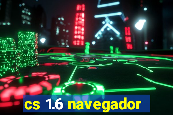 cs 1.6 navegador